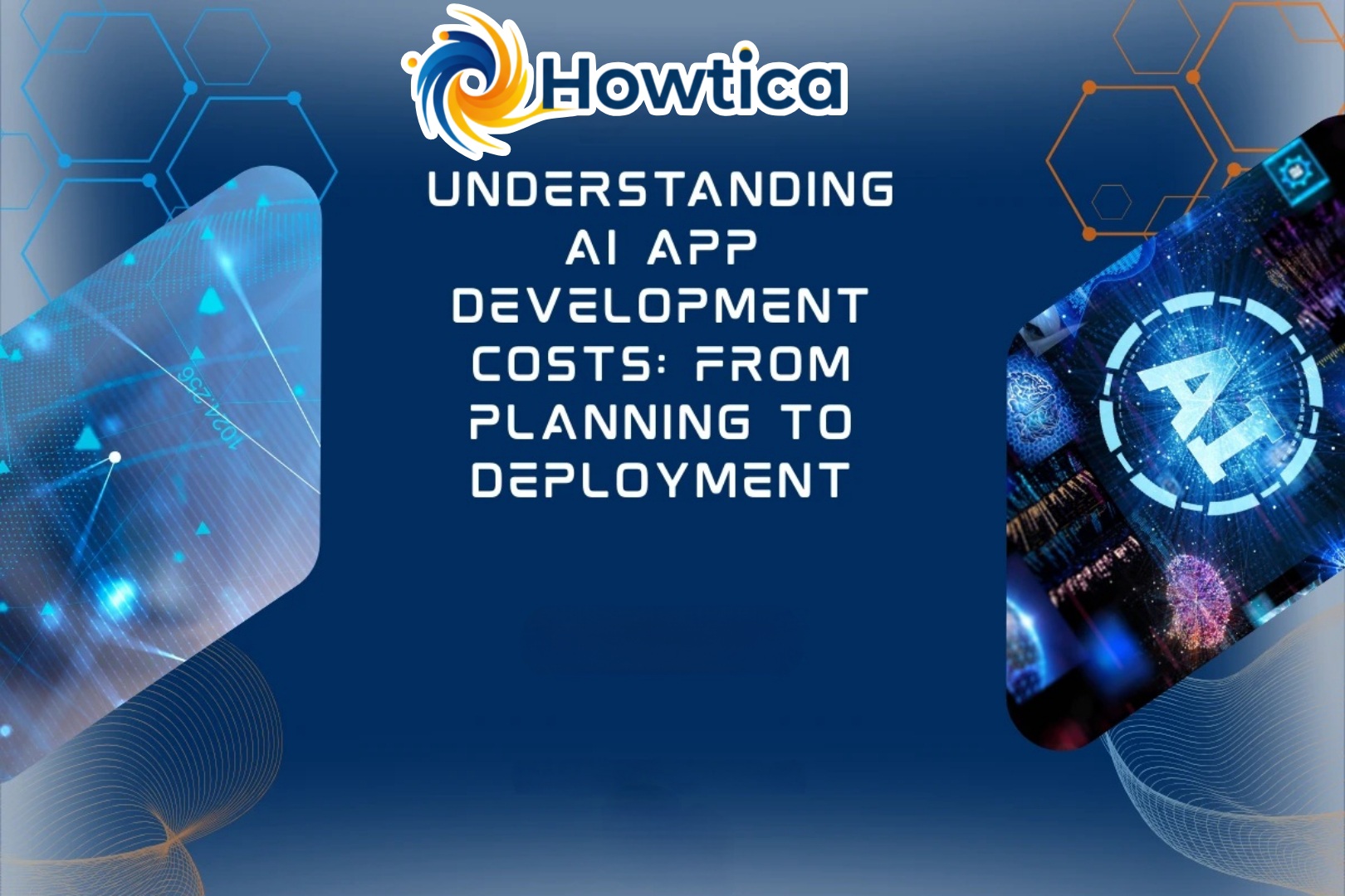 Understanding AI App Development Costs: From Planning to Deployment