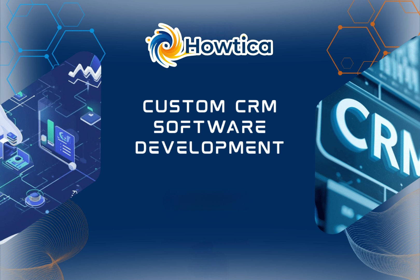 Custom CRM Software Development: Process, Benefits & the Cost to Development